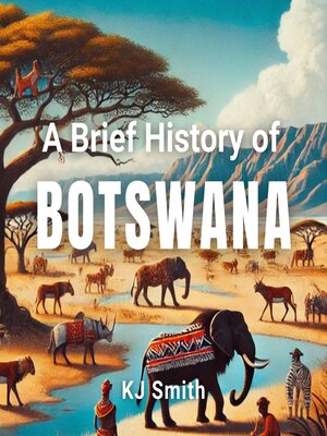cover image of A Brief History of Botswana